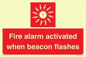 Fire alarm activated when beacon flashes